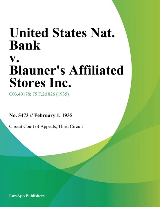 United States Nat. Bank v. Blauner's Affiliated Stores Inc.