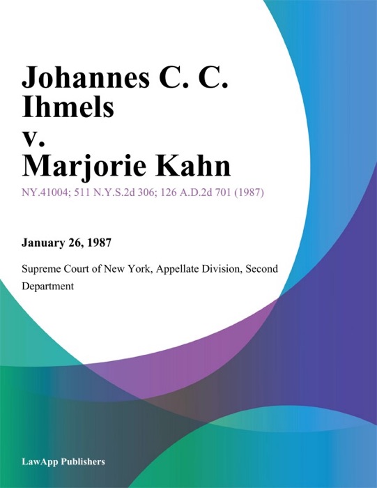 Johannes C. C. Ihmels v. Marjorie Kahn