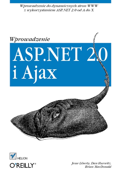 ASP.NET 2.0 i Ajax. Wprowadzenie
