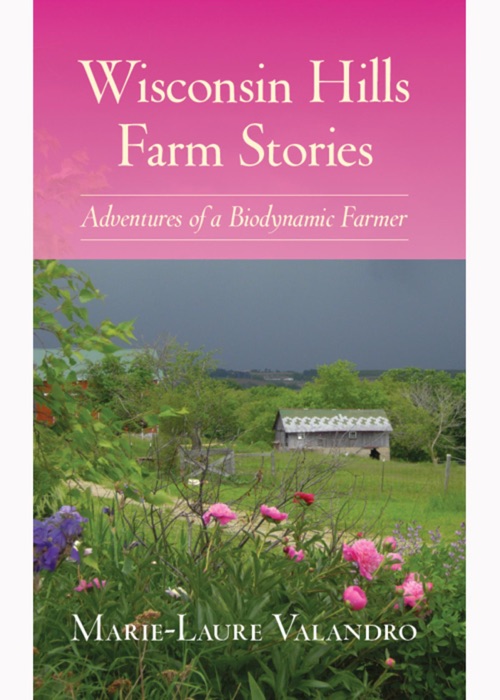 Wisconsin Hills Farm Stories