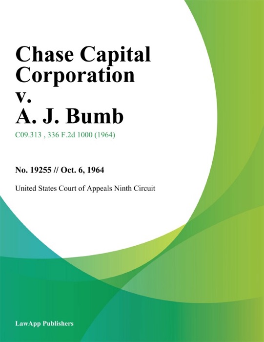 Chase Capital Corporation v. A. J. Bumb