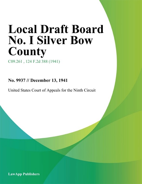 Local Draft Board No. I Silver Bow County