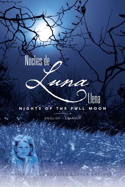 Noches De Luna Llena/ Nights Of The Full Moon