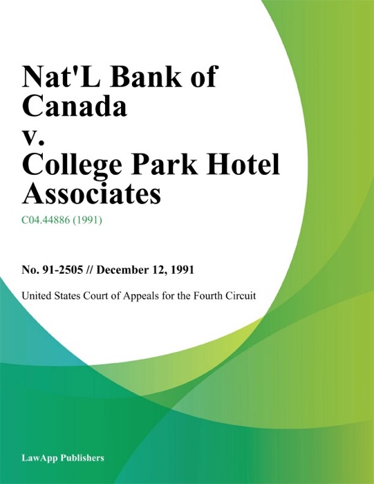 Natl Bank of Canada v. College Park Hotel Associates