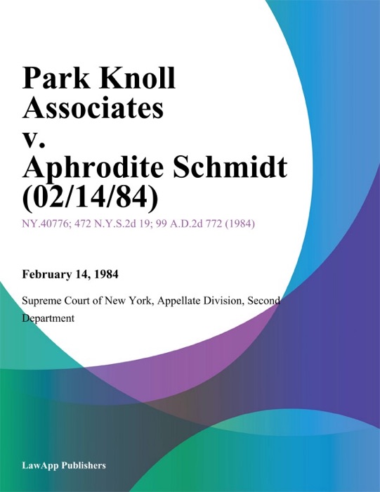 Park Knoll Associates v. Aphrodite Schmidt