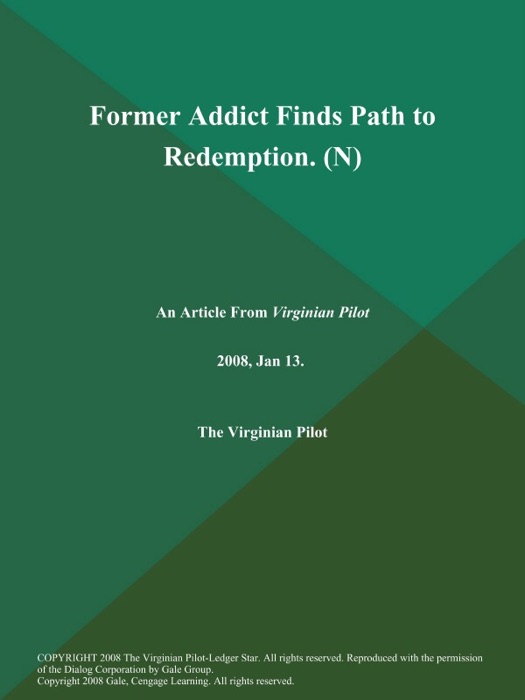 Former Addict Finds Path to Redemption (N)