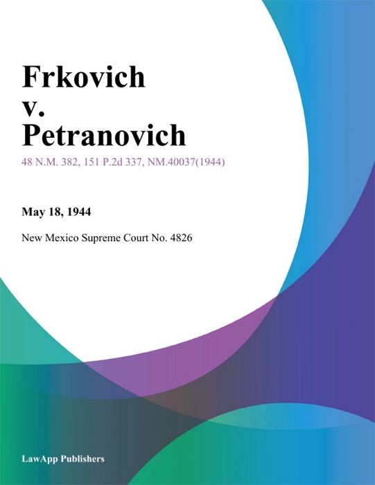 Frkovich V. Petranovich