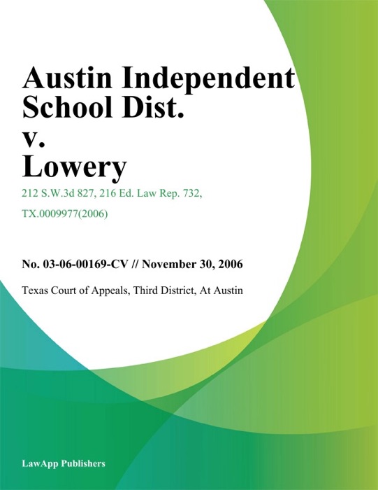 Austin Independent School Dist. V. Lowery