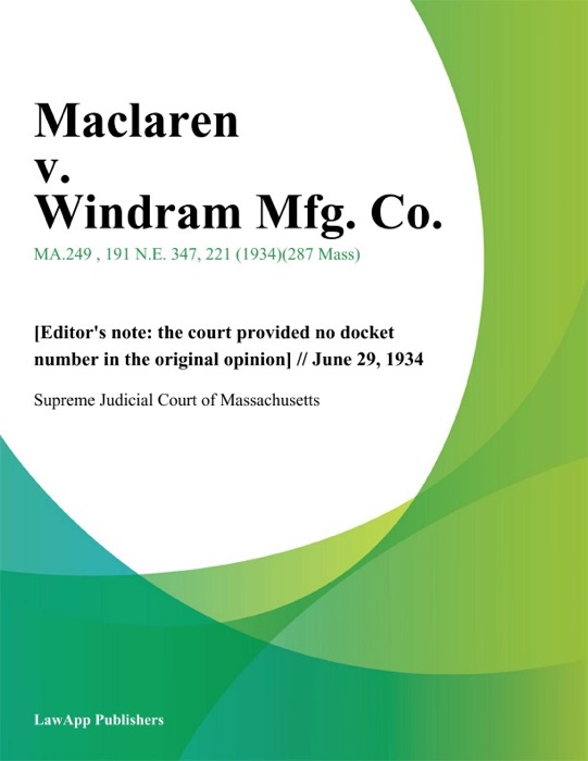 Maclaren v. Windram Mfg. Co.