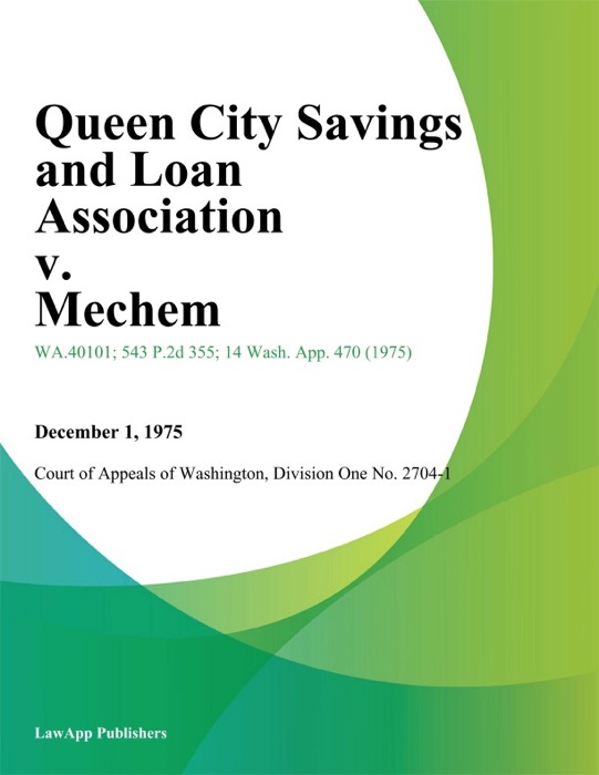 Queen City Savings and Loan Association v. Mechem