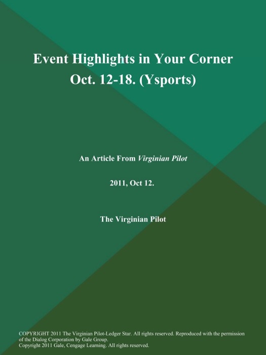 Event Highlights in Your Corner Oct. 12-18 (Ysports)