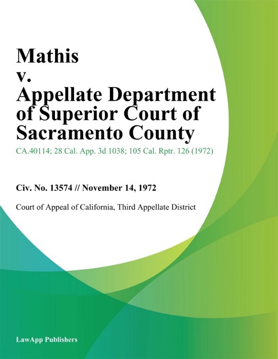 Mathis v. Appellate Department of Superior Court of Sacramento County