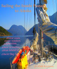 Sailing The Inside Passage To Alaska - Robb Keystone Cover Art