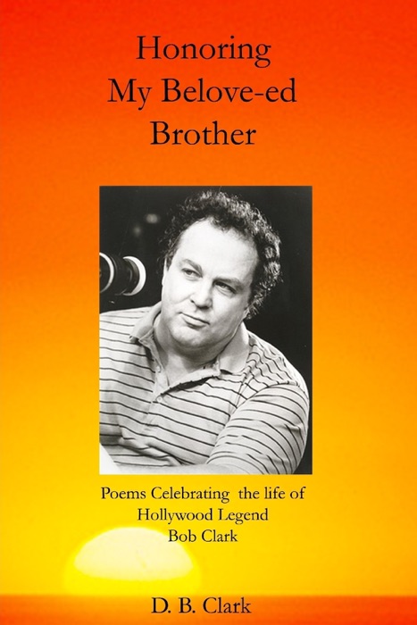 Honoring My Belove-Ed Brother