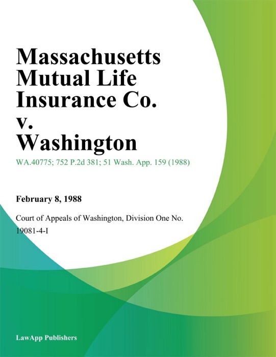 Massachusetts Mutual Life Insurance Co. V. Washington