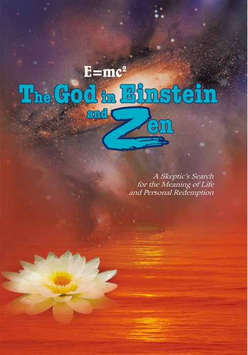 E=Mc2 The God In Einstein And Zen
