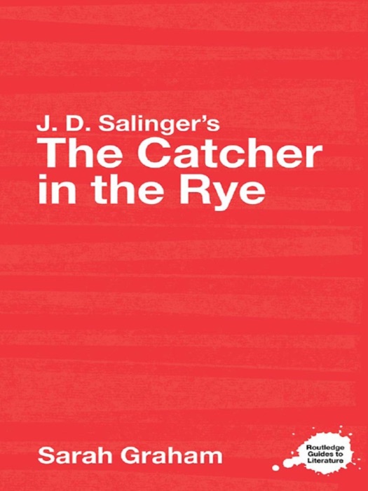 J.D. Salinger's The Catcher in the Rye