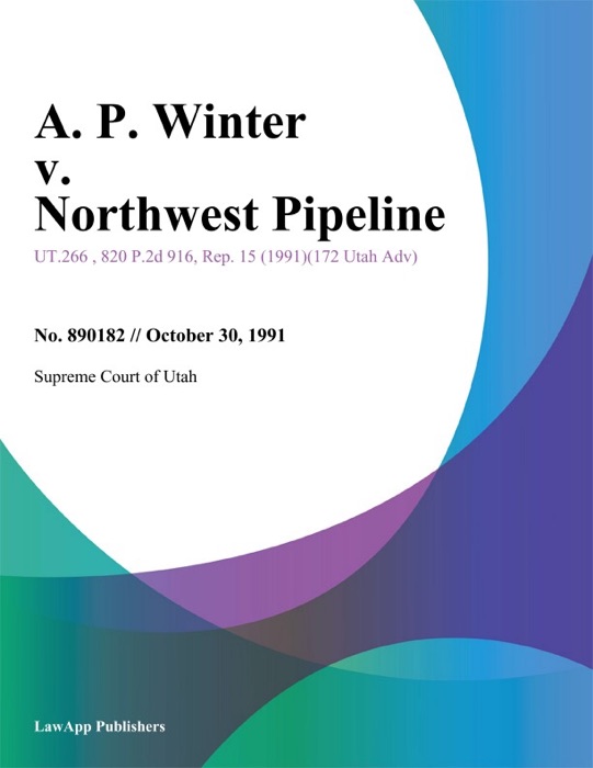 A. P. Winter v. Northwest Pipeline