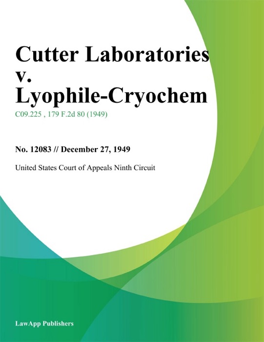 Cutter Laboratories v. Lyophile-Cryochem