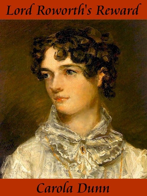 Lord Roworth's Reward (a Regency Romance)