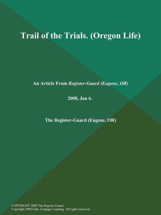 Trail of the Trials (Oregon Life)