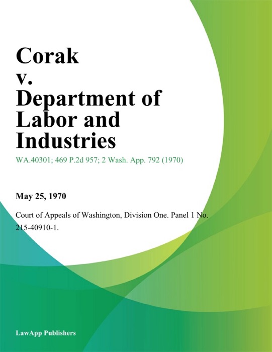 Corak V. Department Of Labor And Industries