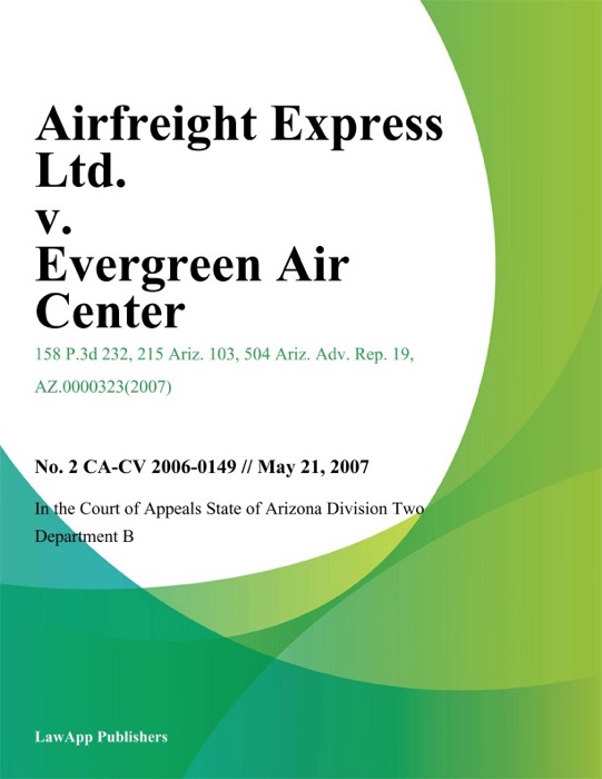 Airfreight Express Ltd. v. Evergreen Air Center