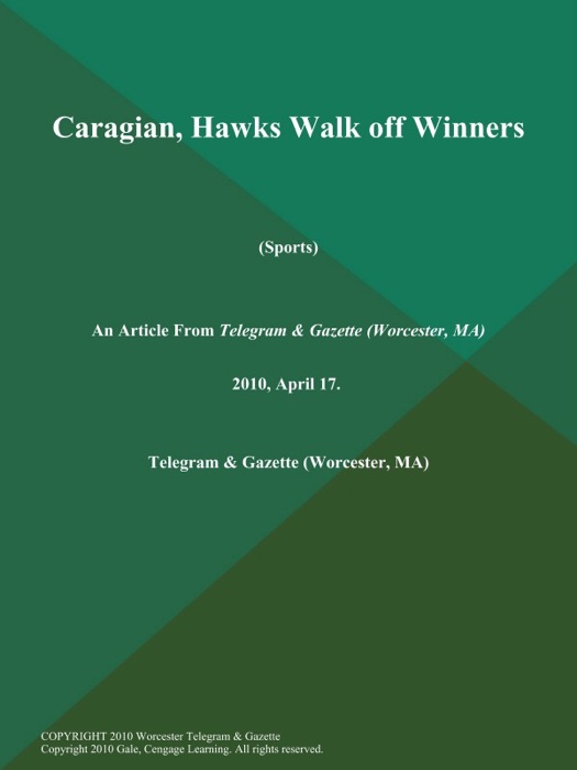 Caragian, Hawks Walk off Winners (Sports)