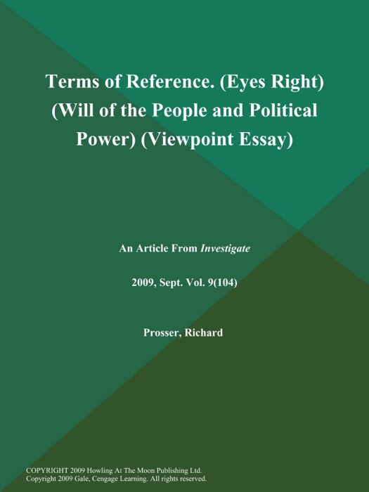 Terms of Reference (Eyes Right) (Will of the People and Political Power) (Viewpoint Essay)