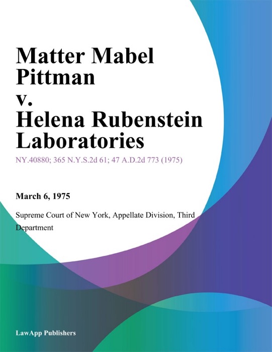 Matter Mabel Pittman v. Helena Rubenstein Laboratories