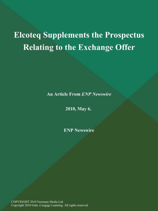 Elcoteq Supplements the Prospectus Relating to the Exchange Offer