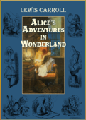 Alice's Adventures In Wonderland (Illustrated By John Tenniel) - ルイスキャロル & John Tenniel