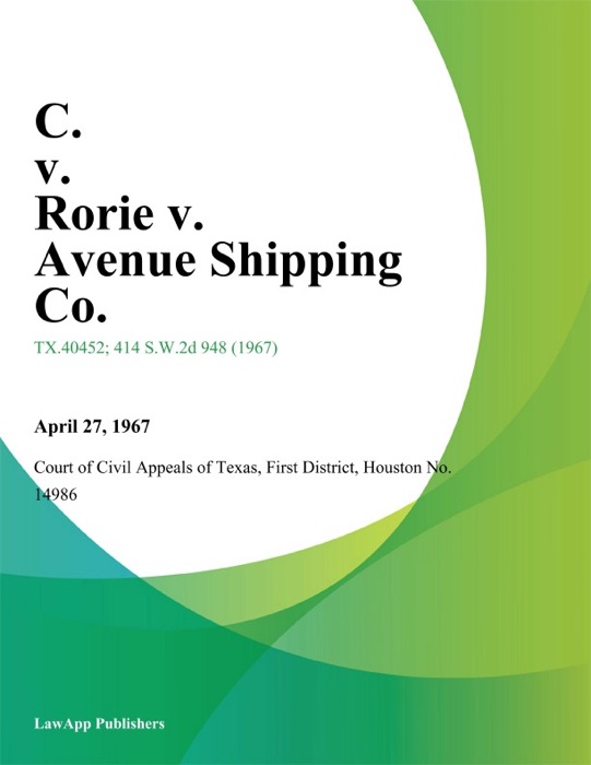 C. v. Rorie v. Avenue Shipping Co.