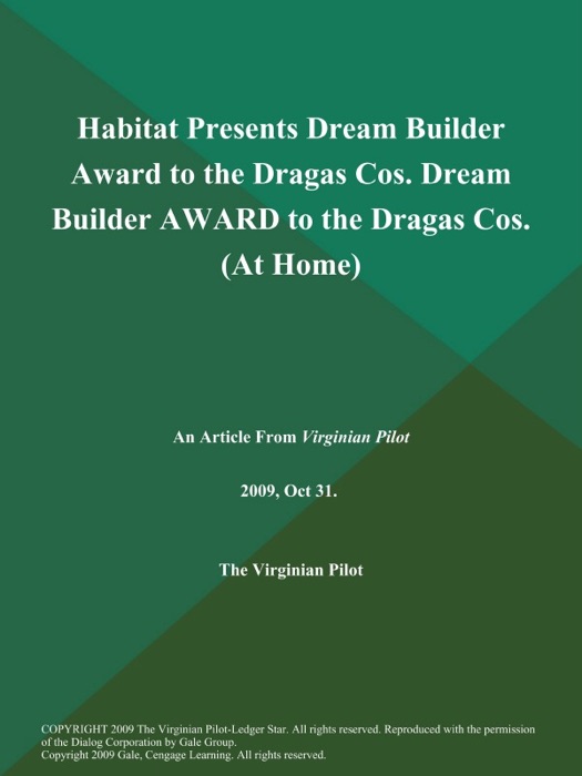 Habitat Presents Dream Builder Award to the Dragas Cos. Dream Builder AWARD to the Dragas Cos (At Home)