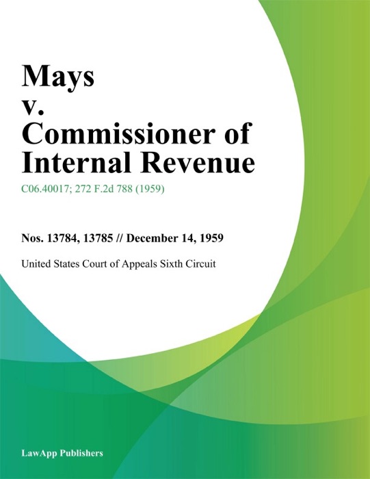 Mays v. Commissioner of Internal Revenue