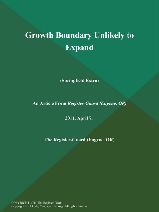 Growth Boundary Unlikely to Expand (Springfield Extra)