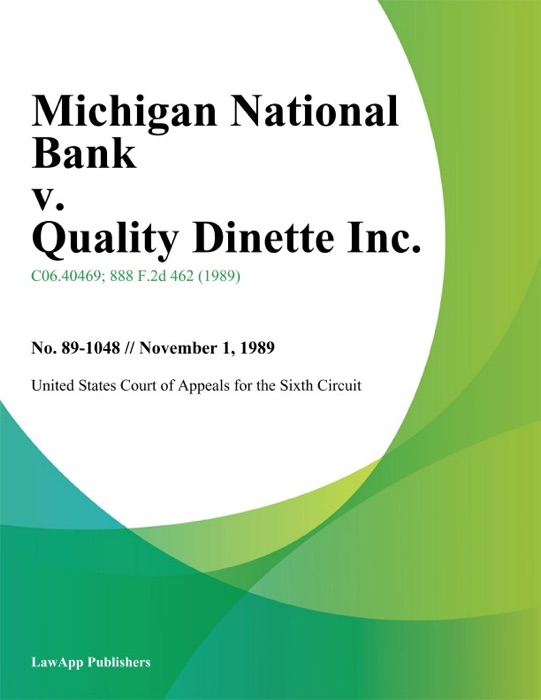 Michigan National Bank V. Quality Dinette Inc.