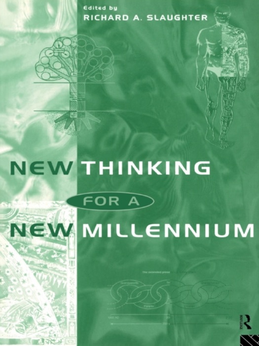 New Thinking for a New Millennium