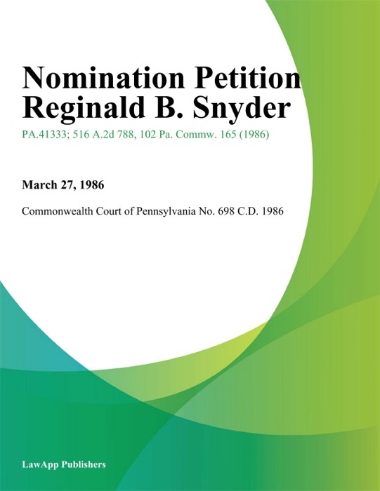 Nomination Petition Reginald B. Snyder