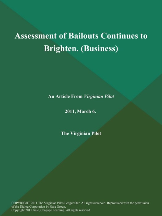 Assessment of Bailouts Continues to Brighten (Business)