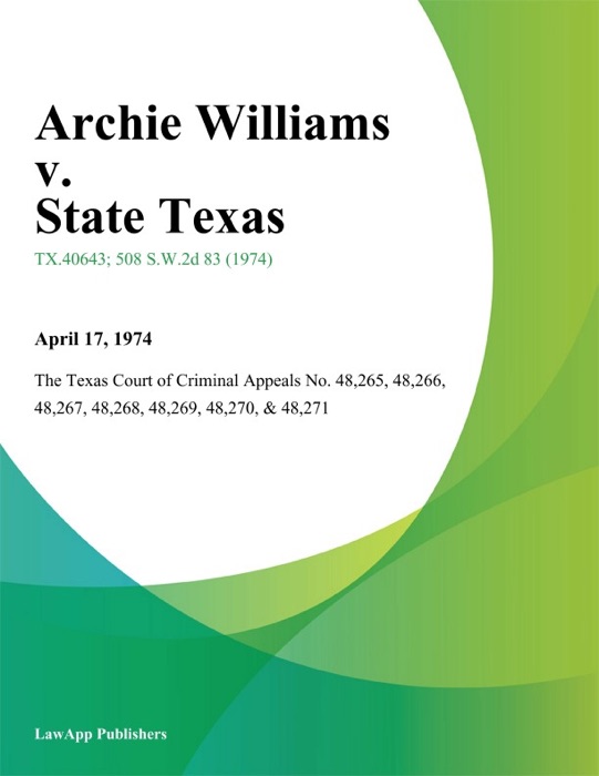 Archie Williams v. State Texas