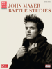 John Mayer - Battle Studies (Songbook) - John Mayer