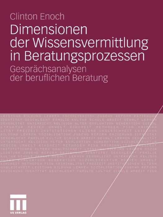 Dimensionen der Wissensvermittlung in Beratungsprozessen