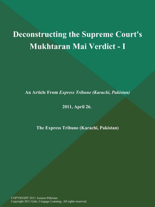 Deconstructing the Supreme Court's Mukhtaran Mai Verdict - I
