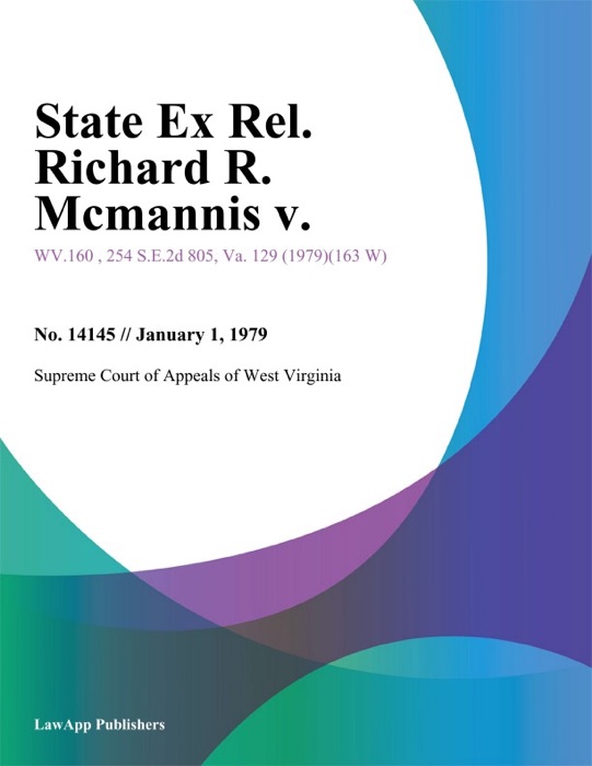 State Ex Rel. Richard R. Mcmannis V.