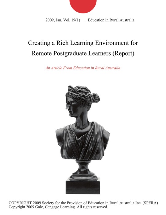 Creating a Rich Learning Environment for Remote Postgraduate Learners (Report)