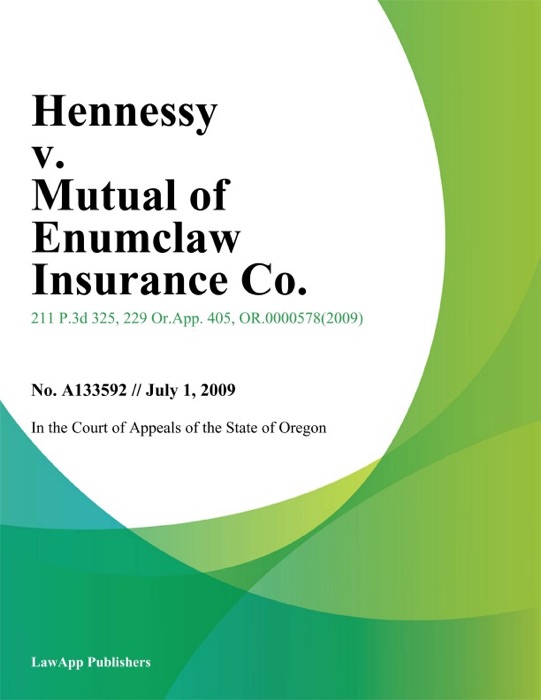 Hennessy v. Mutual of Enumclaw Insurance Co.