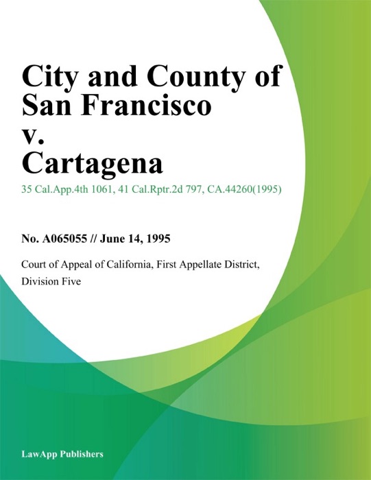 City And County Of San Francisco V. Cartagena