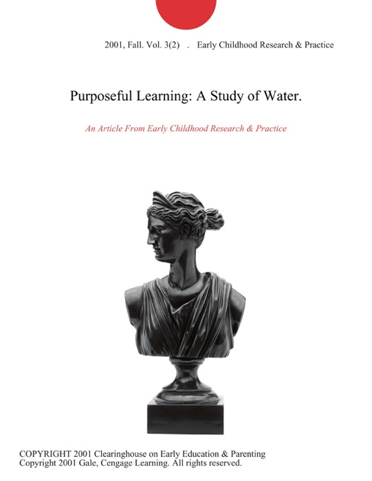 Purposeful Learning: A Study of Water.