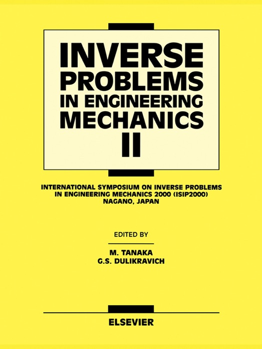 Inverse Problems In Engineering Mechanics II
